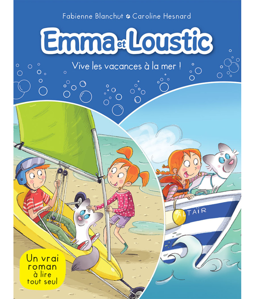 Emma et Loustic - Vive les vacances à la mer !