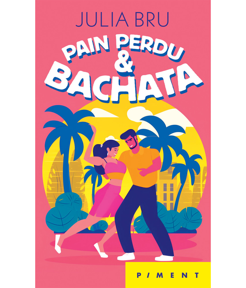 Pain perdu et bachata