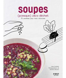 Soupes (presque) zéro déchet
