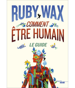 Comment être humain