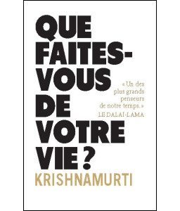 Que faites-vous de votre vie ?