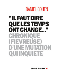 Il faut dire que les temps ont changé...