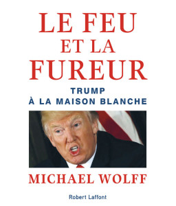 Le feu et la fureur