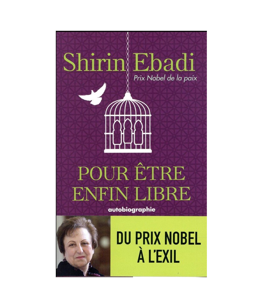 Pour être enfin libre