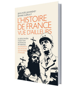 L'Histoire de France vue d'ailleurs