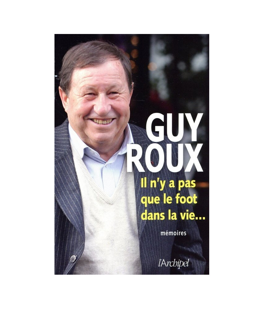 Il n'y a pas que le foot dans la vie...