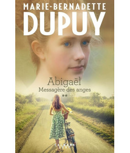 Abigaël, Messagère des anges, tome 2