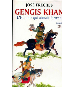 Gengis Khan, tome 1