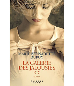 La Galerie des jalousies, tome 2