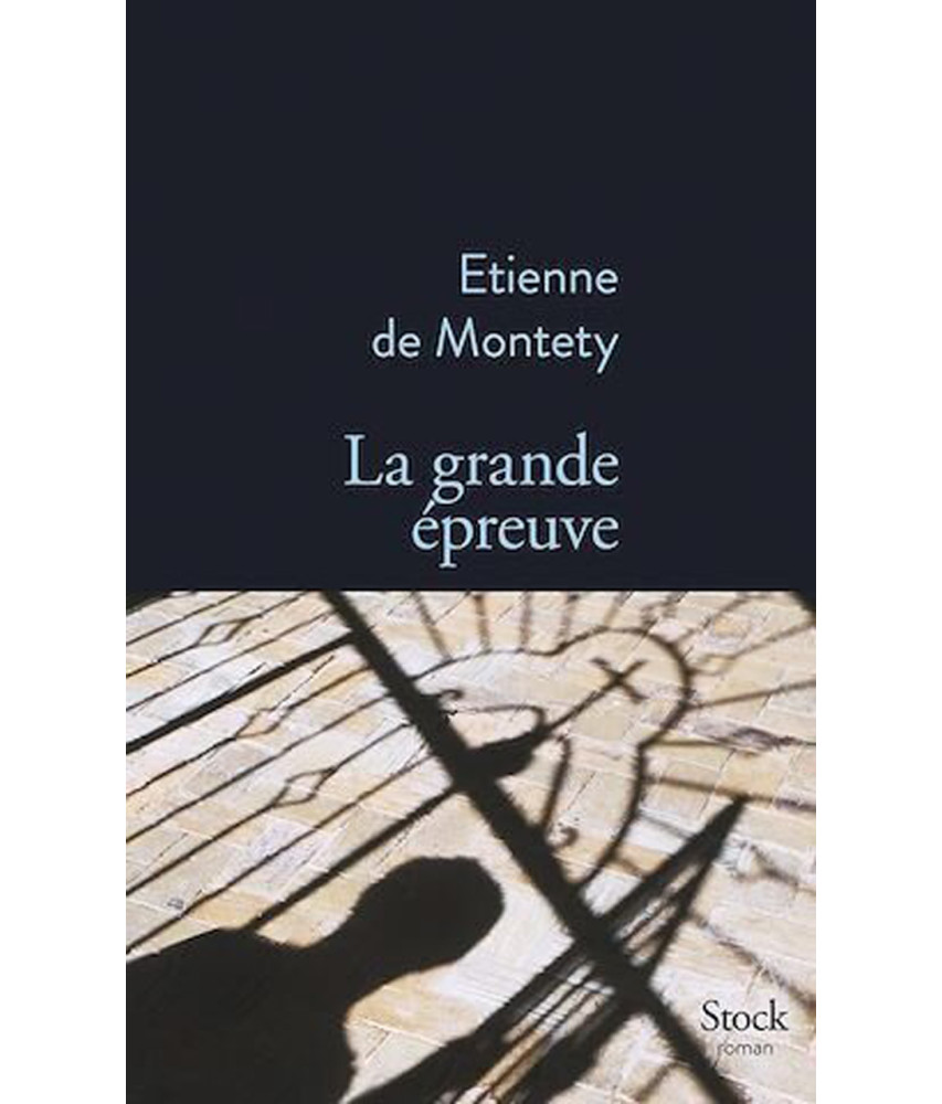 La Grande Epreuve