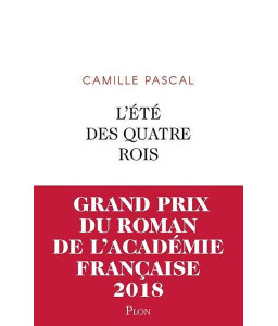 L'Eté des quatre rois