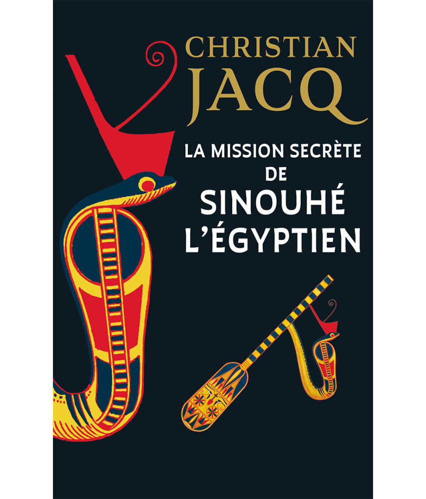 La mission secrète de Sinouhé l'Egyptien