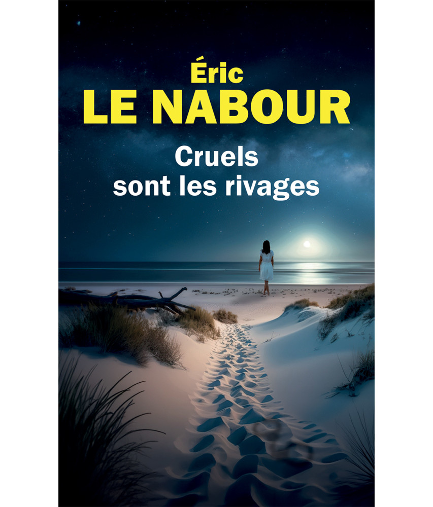 Cruels sont les rivages