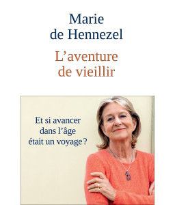 L'aventure de vieillir