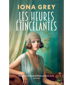 Les heures étincelantes