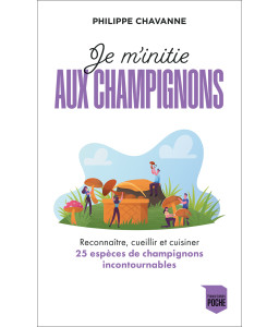 Je m'initie aux champignons