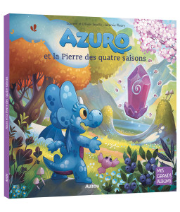 Azuro et la Pierre des Quatre saisons + Le bisou de Justin