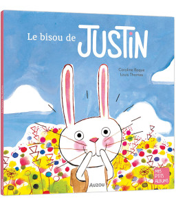 Azuro et la Pierre des Quatre saisons + Le bisou de Justin