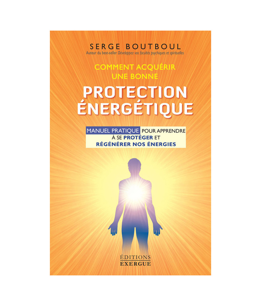 Comment acquérir une bonne protection énergétique