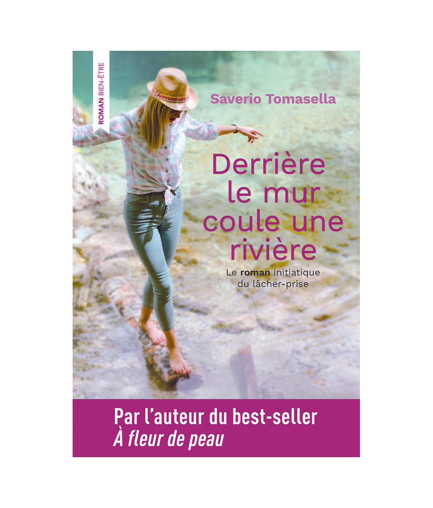 Derrière le mur coule une rivière