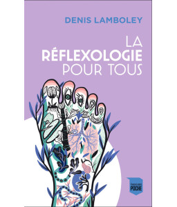 La réflexologie pour tous