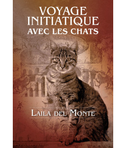 Voyage initiatique avec les chats