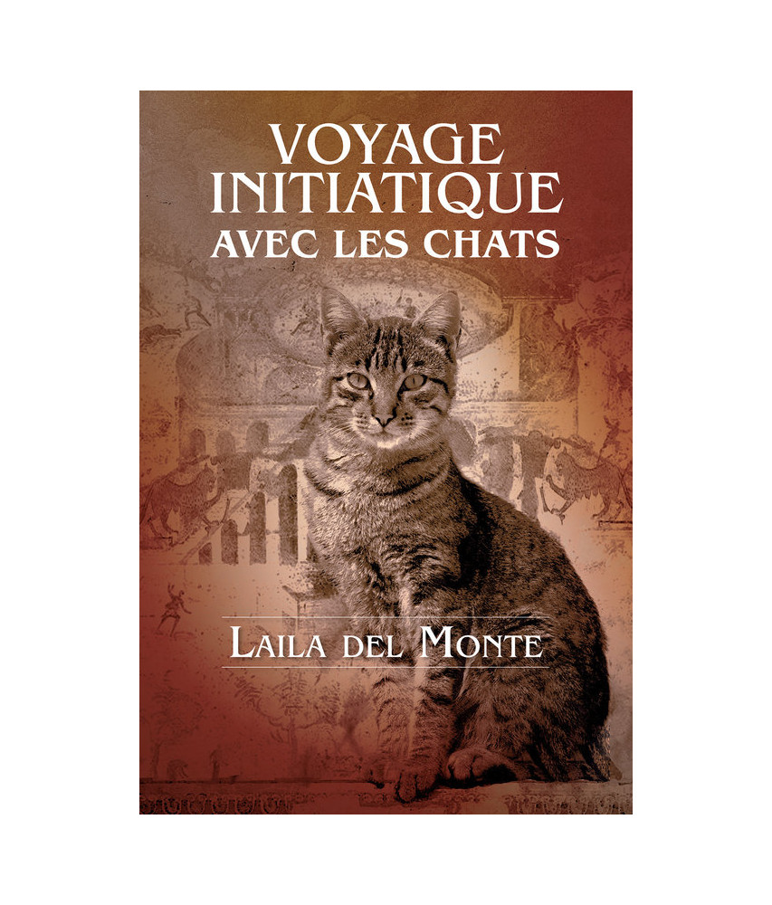 Voyage initiatique avec les chats