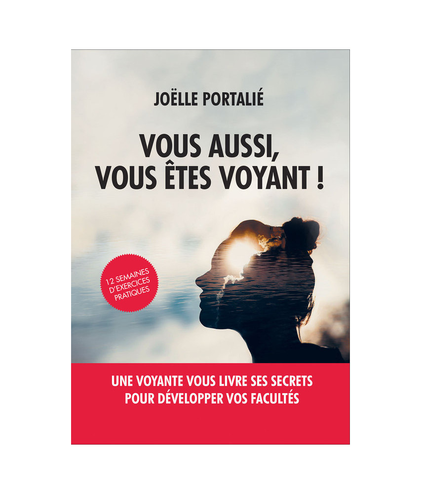 Vous aussi, vous êtes voyant !