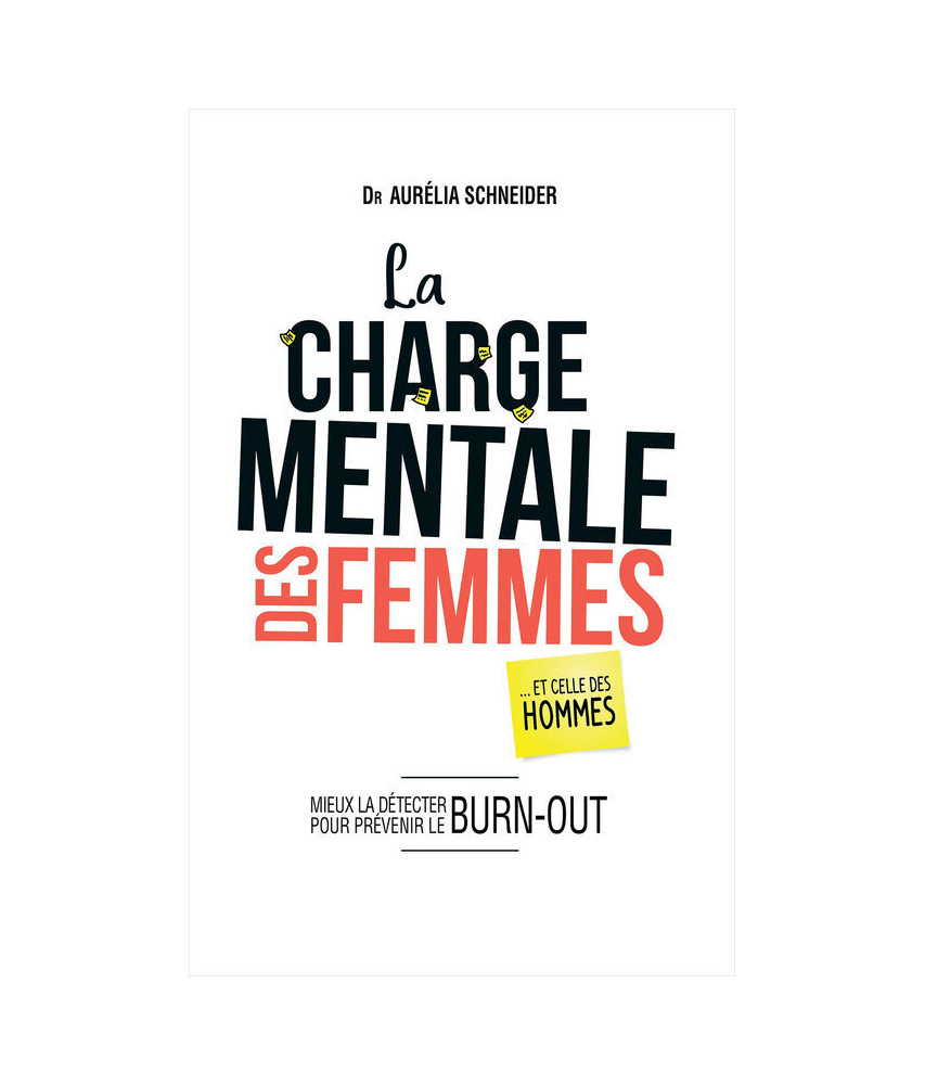 La charge mentale des femmes... et celles des hommes