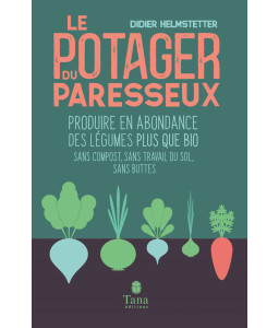 Le Potager du paresseux