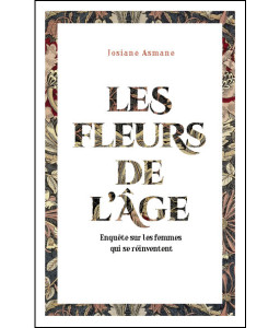 Les Fleurs de l'âge