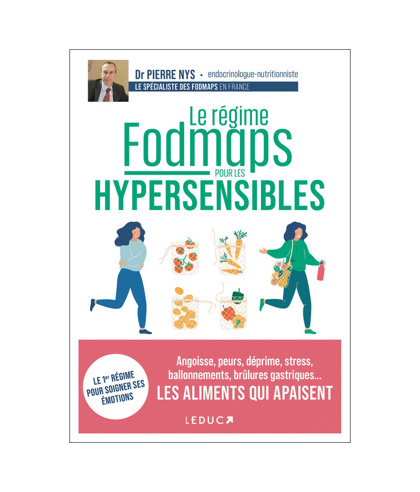 Le Régime fodmaps pour les hypersensibles