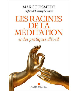 Les Racines de la méditation
