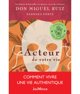 Acteur de votre vie