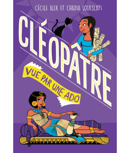 Cléopâtre vue par une ado