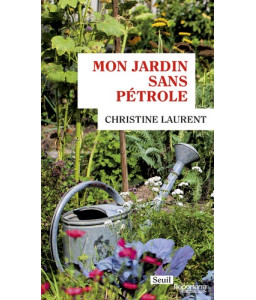 Mon jardin sans pétrole