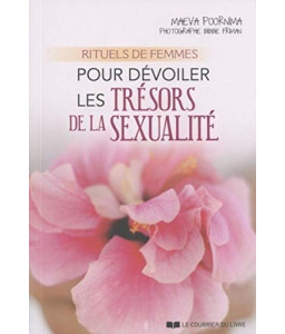 Rituels de femmes pour dévoiler les trésors de la sexualité