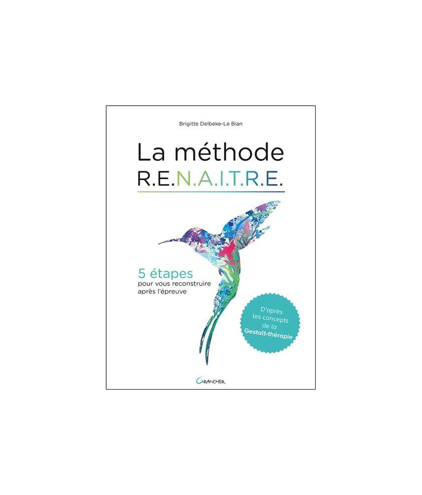La Méthode R.E.N.A.I.T.R.E.
