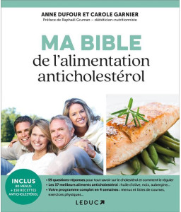Ma bible de l'alimentation anticholestérol