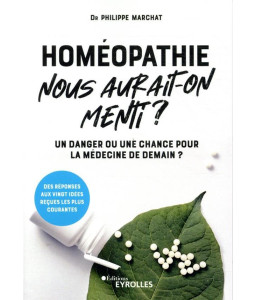 Homéopathie, nous aurait-on menti ?