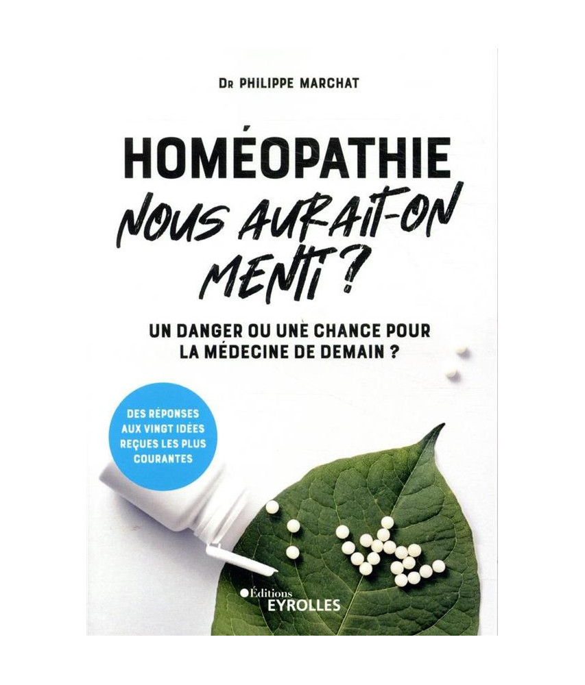 Homéopathie, nous aurait-on menti ?