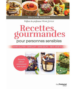 Recettes gourmandes pour personnes sensibles