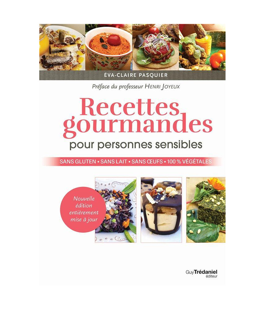 Recettes gourmandes pour personnes sensibles