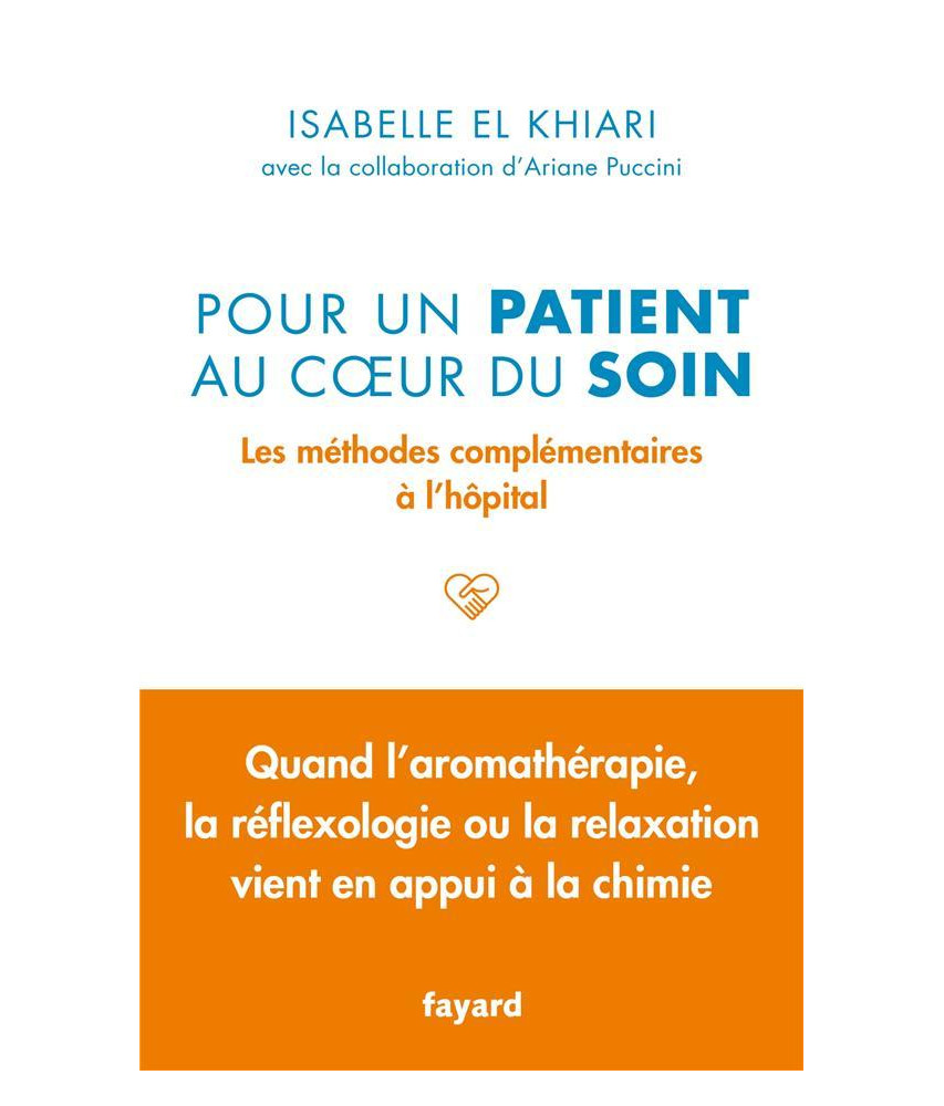 Pour un patient au coeur du soin