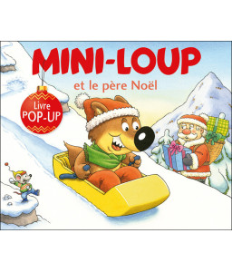 Mini-Loup et le père Noël - pop up