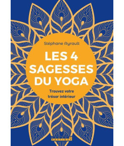 Les 4 Sagesses du yoga