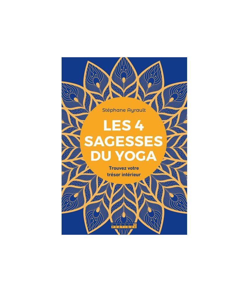 Les 4 Sagesses du yoga