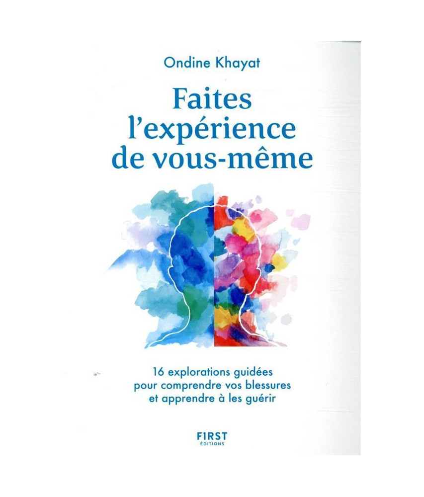 Faites l'expérience de vous-même