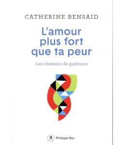 L'Amour plus fort que ta peur
