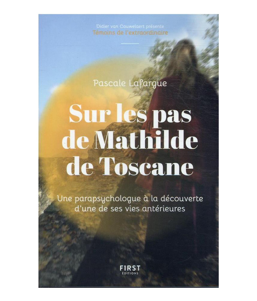 Sur les pas de Mathilde de Toscane